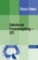 Statistische Prozessregelung - SPC