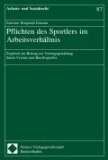 Pflichten des Sportlers im Arbeitsverhältnis