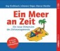 Ein Meer an Zeit. 2 CD's