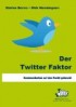 Der Twitter Faktor