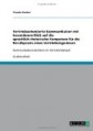 Vertriebsorientierte Kommunikation mit besonderem Blick auf die sprachlich-rhetorische Kompetenz für die Berufspraxis eines Vertriebsingenieurs