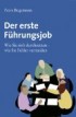 Der erste Führungsjob