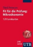 Fit für die Prüfung: Mikroökonomie