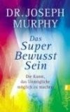 Das Superbewusstsein