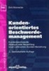 Kundenorientiertes Beschwerdemanagement