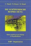 Die schöpferische Besprechung