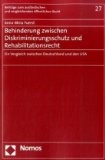 Behinderung zwischen Diskriminierungsschutz und Rehabilitationsrecht