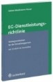 Die EG-Dienstleistungsrichtlinie