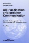 Die Faszination erfolgreicher Kommunikation