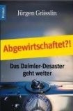 Abgewirtschaftet?!