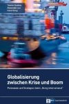 Globalisierung zwischen Krise und Boom