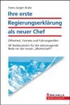 Ihre erste Regierungserklärung als neuer Chef