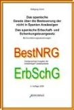 Das Spanische Gesetz zur Besteuerung der Nicht-Residenten / Spanisches Erbschaft- und Schenkungsteuergesetz