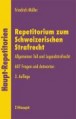 Repetitorium zum Schweizerischen Strafrecht