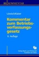 Kommentar zum Betriebsverfassungsgesetz