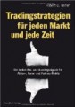 Tradingstrategien für jeden Markt und jede Zeit