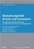 Gestaltungsfeld Arbeit und Innovation