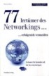 77 Irrtümer des Networking ... erfolgreich vermeiden