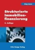 Strukturierte Immobilienfinanzierung