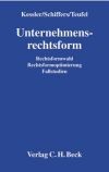 Rechtsformwahl, Rechtsformoptimierung