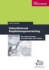 Zukunftstrend Empfehlungsmarketing