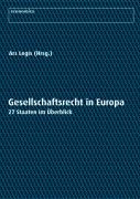 Das Recht der Kapitalgesellschaften in Europa