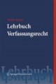 Lehrbuch Verfassungsrecht