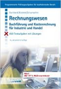 Rechnungswesen. Buchführung und Kostenrechnung für Handel und Industrie