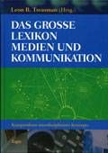 Cover zu Das Grosse Lexikon Medien und Kommunikation