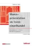 Warenpräsentation im Textileinzelhandel