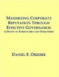 Maximizing Corporate Reputation Through Effective Governance: A Study of Structures and Behaviors