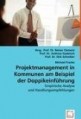 Projektmanagement in Kommunen am Beispiel der Doppikeinführung