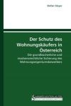 Der Schutz des Wohnungskäufers in Österreich