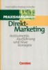Praxishandbuch Direktmarketing