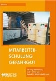 Mitarbeiterschulung Gefahrgut