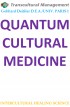 QUANTUMCULTURAL MEDICINE