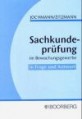 Sachkundeprüfung im Bewachungsgewerbe in Frage und Antwort