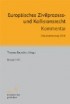 Europäisches Zivilprozess- und Kollisionsrecht