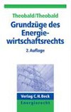 Grundzüge des Energiewirtschaftsrechts