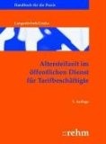 Altersteilzeit im öffentlichen Dienst für Tarifbeschäftigte