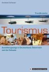 Trendbranche Tourismus