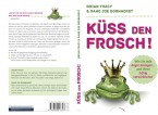 Küss den Frosch