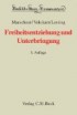 Freiheitsentziehung und Unterbringung