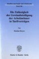 Die Zulässigkeit der Gewinnbeteiligung der Arbeitnehmer in Tarifverträgen