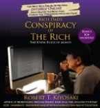 Rich Dad's Conspiracy of the Rich: The 8 New Rules of Money