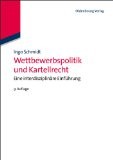 Wettbewerbspolitik und Kartellrecht