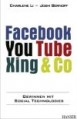 Facebook, YouTube, Xing & Co.