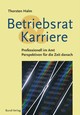 Betriebsrat & Karriere