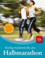 Richtig trainieren für den Halbmarathon