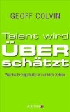 Talent wird überschätzt